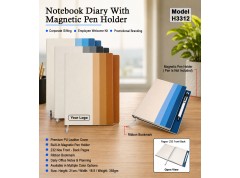 H3312 Premium PU Leather Notebook Diary with Magnetic Pen Holder for Corporate Gifting & Executive Branding