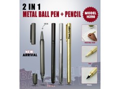 2 IN 1 METAL BALL PEN + PENCIL